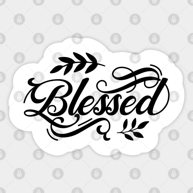 Blessed Sticker by Serotonin